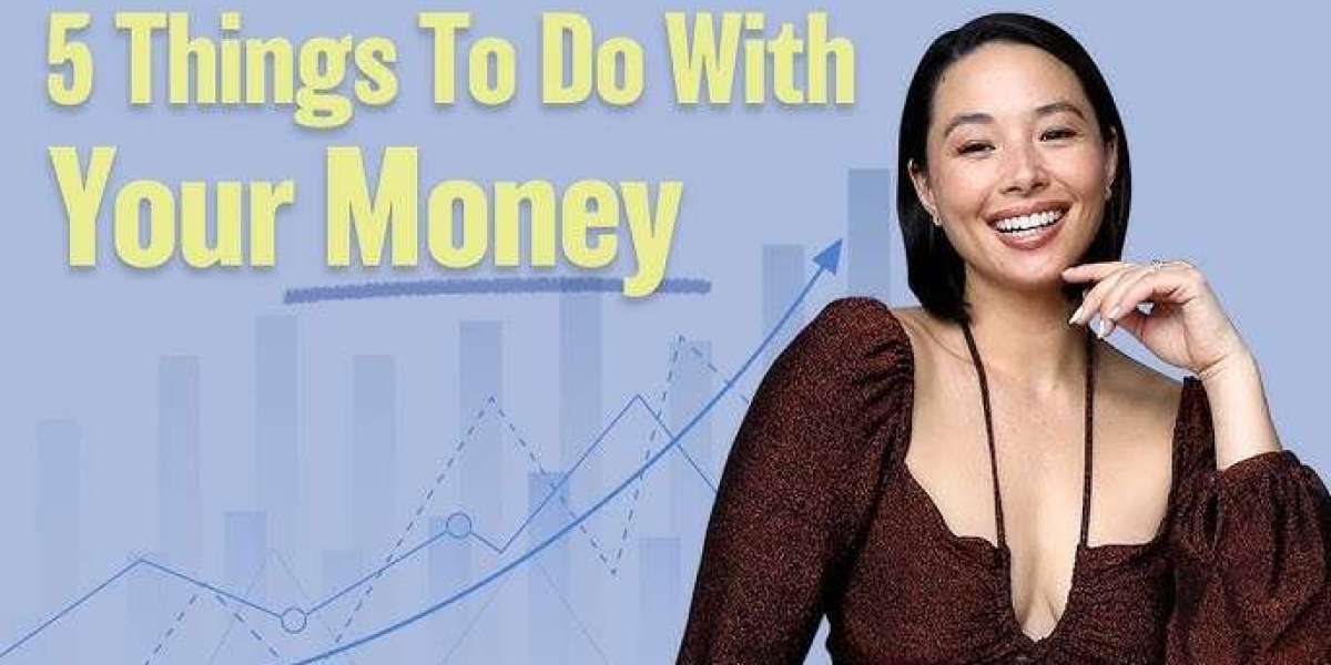 The 5 Things You Can Do With Money – And How to Master Them
